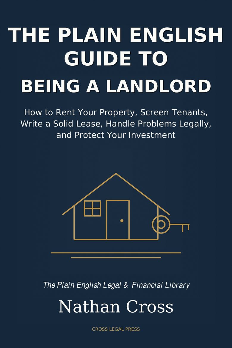 Front cover of Being a Landlord, a plain-English guide by Nathan Cross