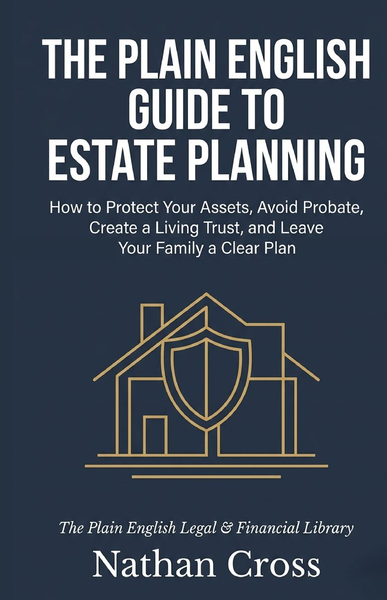 Front cover of Estate Planning Without the Law Degree, a plain-English guide by Nathan Cross